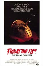 Friday The 13th 4: The Final Chapter